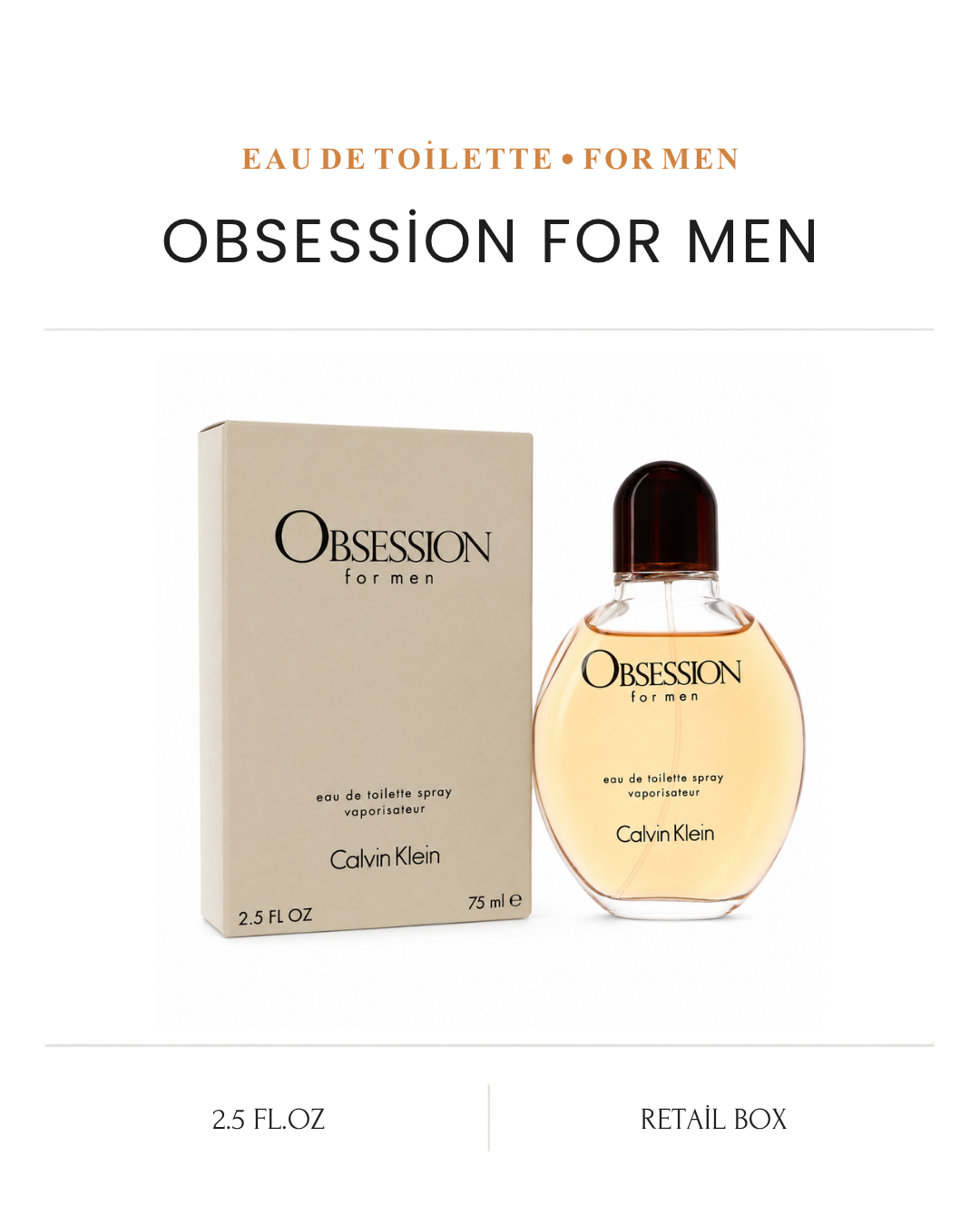 Obsession Eau De Toilette Spray By Calvin Klein – 2.5 oz Eau De Toilette Spray