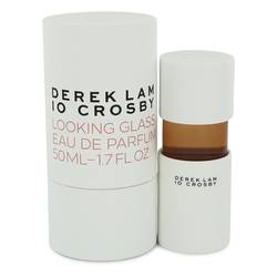 Derek Lam 10 Crosby Looking Glass Eau De Parfum By Derek Lam 10 Crosby